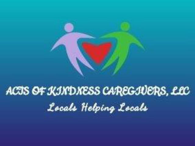 ACTS OF KINDNESS CAREGIVERS Image in ACAMPO, CA
