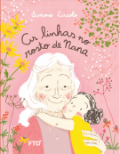 As linhas no rosto de Nana
