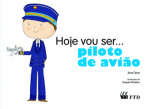 Hoje vou ser... piloto de avião
