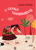 O cavalo transparente