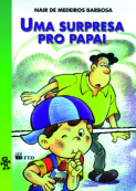 Uma surpresa pro papai