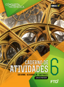 A Conquista da Matemática - Caderno de Atividades - 6º ano - aluno