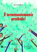 É terminantemente proibido!