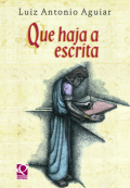 Que haja a escrita