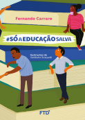 #sóaeducaçãosalva