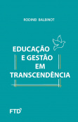 Educação e gestão em transcendência