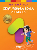 Grandes Autores Matemática - Centurión, La Scala e Rodrigues - 1º ano