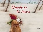Quando eu fui Maria