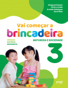 Vai começar a brincadeira Natureza e Sociedade - Vol. 3