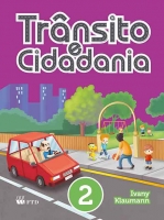 Trânsito e Cidadania - Volume 2