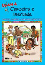 Luana - Capoeira e liberdade