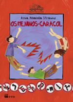 Os meninos-caracol