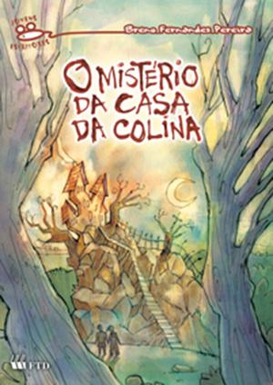 O mistério da casa da colina » FTD Educação