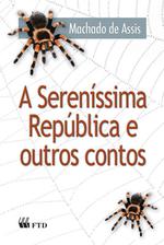 A Sereníssima República e outros contos