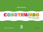 Construindo na Educação Infantil - Integrado - 3