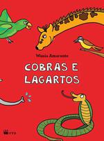 Cobras e lagartos