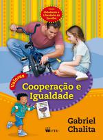 Valores: Cooperação e Igualdade