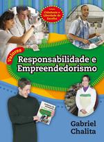Valores: Responsabilidade e Empreendedorismo
