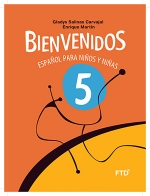 Bienvenidos: Español para Niños y Niñas - 5