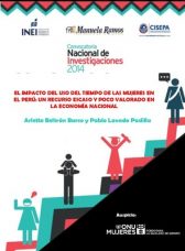 El impacto del uso del tiempo de las mujeres en el Perú: Un recurso escaso y poco valorado en la economía nacional