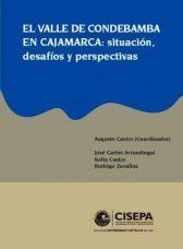 El Valle de Condebamba en Cajamarca: situación, desafíos y perspectivas