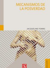 Mecanismos de la posverdad