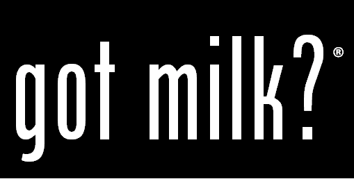 White text against a black background that reads simply "Got milk?"