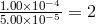 frac{1.00 times 10^{-4}}{5.00 times 10^{-5}}=2