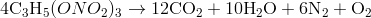 4text{C}_3text{H}_5(ONO_2)_3rightarrow 12text{CO}_2+10text{H}_2text{O}+6text{N}_2+text{O}_2