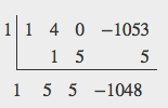 Synthetic Division with divisor = 1, and quotient = {1, 4, 0, -1053}. Solution is {1, 5, 5, -1048}