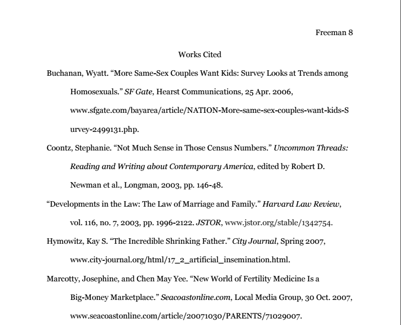 Example of a works cited page. Five different sources are listed according to the format explained in the surrounding text with the name of the author, the title of the article in quotations, the publisher, volume number, date of publication, page numbers, and a URL.