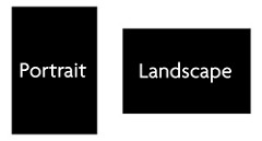 A rectangle that is taller than it is wide labeled Portrait. Another rectangle that is wider than it is tall labeled landscape.