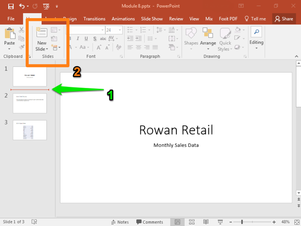 A Microsoft Powerpoint deck is open with 3 slides created. There is a green arrow pointing at the location to insert a new slide. An orange box highlights where to insert the new slide.