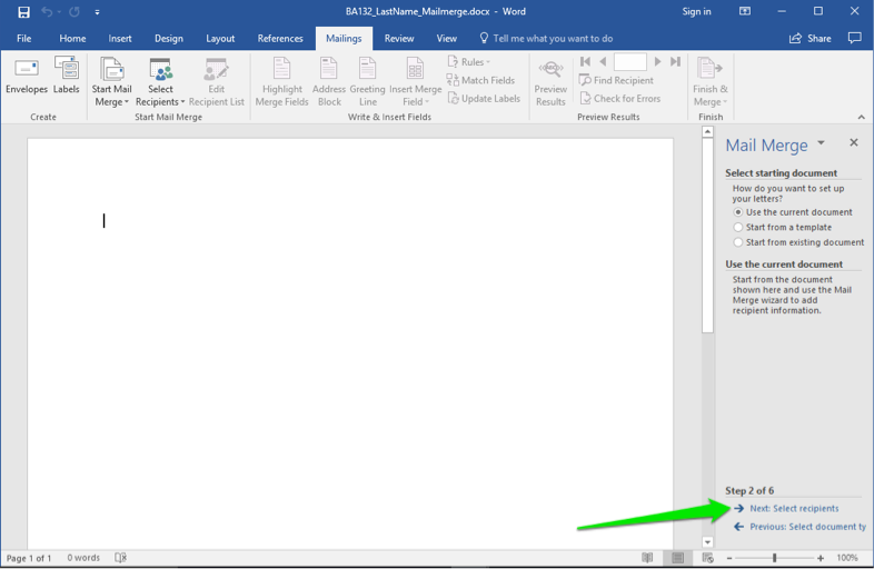 A blank Microsoft Word document is open. A mail merge menu has opened to the right of the document. A green arrow points at the option to go to the next: select recipients button.