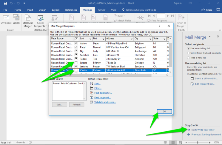 A blank Microsoft Word document is open. A mail merge menu has opened to the right of the document. A green arrow points at the option to go to the next: write your letter. Another green arrow is pointing at the ok button. A mail merge recipients dialog box has also opened in front of the blank word document.