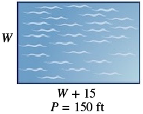 Rectangle with 2 sides labelled W and W + 15.  P = 150 ft.