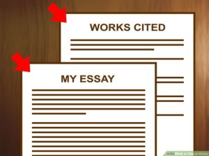 Two pieces of paper, one titled "My Essay" and the other titled, "Works Cited List."