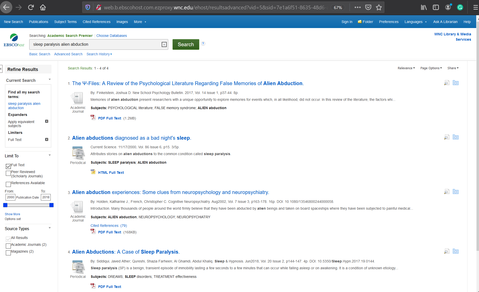 A screenshot of search results from the EBSCO database. The search string is sleep paralysis alien abduction. Article titles include A Review of the Psychological Literature Regarding False Memories of Alien Abduction, Alien abductions diagnosed as a bad night's sleep, Alien abduction experiences: Some clues from neuropsychology and neuropsychiatry, and Alien Abductions: A Case of Sleep Paralysis.