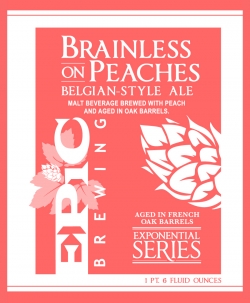 Brainless On Peaches