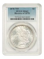 1878 7TF $1 Reverse of 1878 (Regular Strike) Morgan Dollar - PCGS