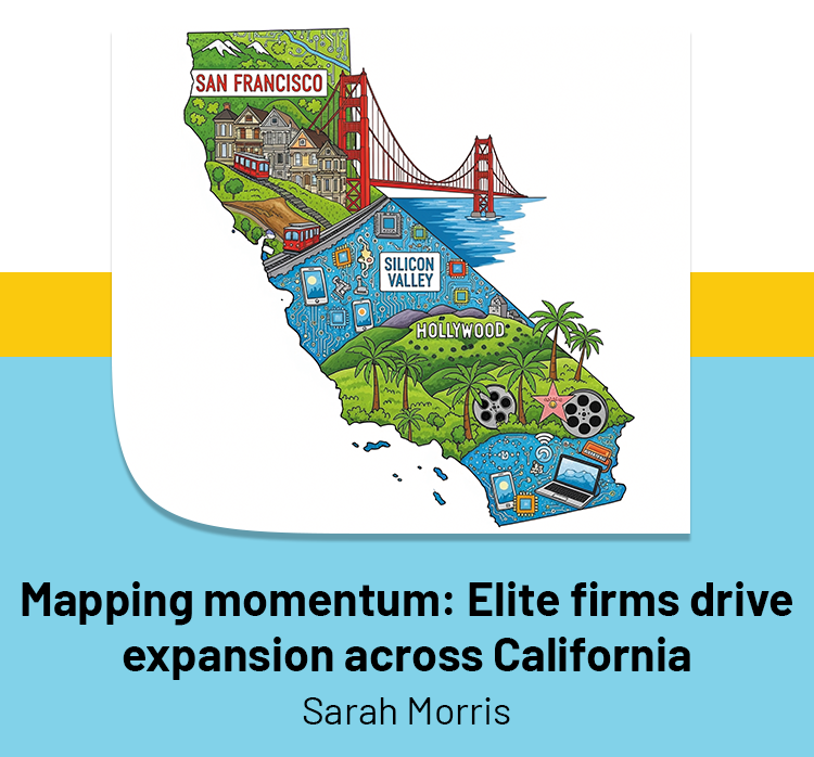 Mapping momentum: Elite firms drive expansion across California
