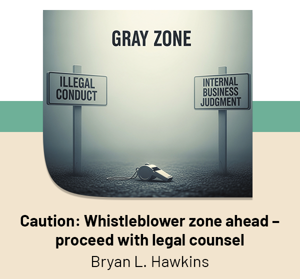 Caution: Whistleblower zone ahead - proceed with legal counsel