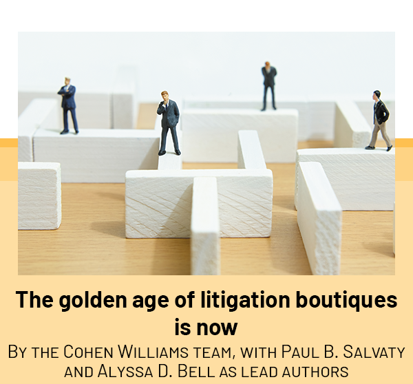 The golden age of litigation boutiques is now