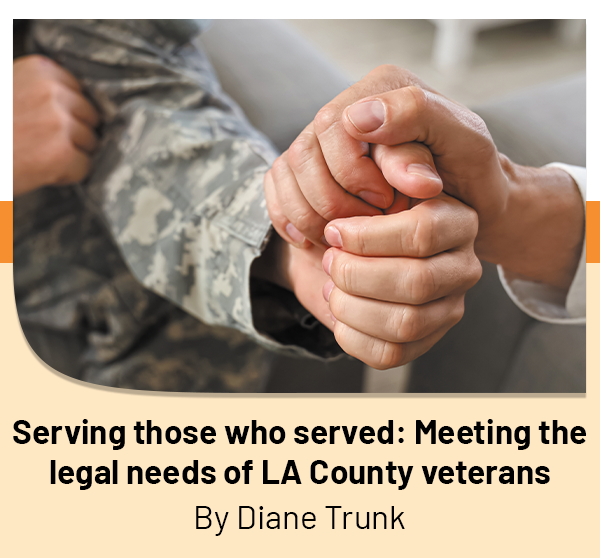 Serving those who served: Meeting the legal needs of LA County veterans