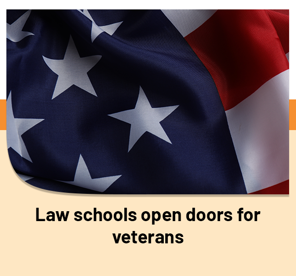 Law schools open doors for veterans