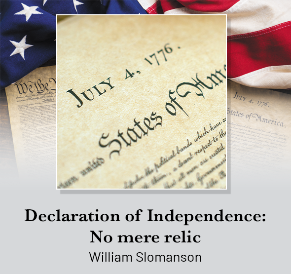 Declaration of Independence: No mere relic