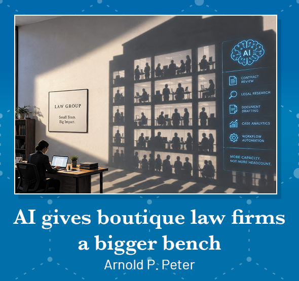 AI gives boutique law firms a bigger bench