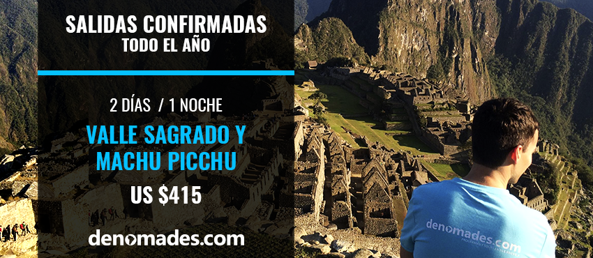 banner valle sagrado y machu picchu 2 dias