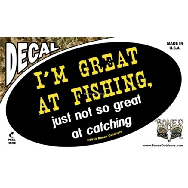 Picture of Bones 0Val Decal, I'm Great AT Fishing