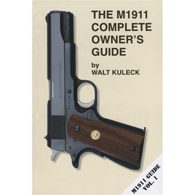 Picture of M1911 Complete Owner's Guide 261000007